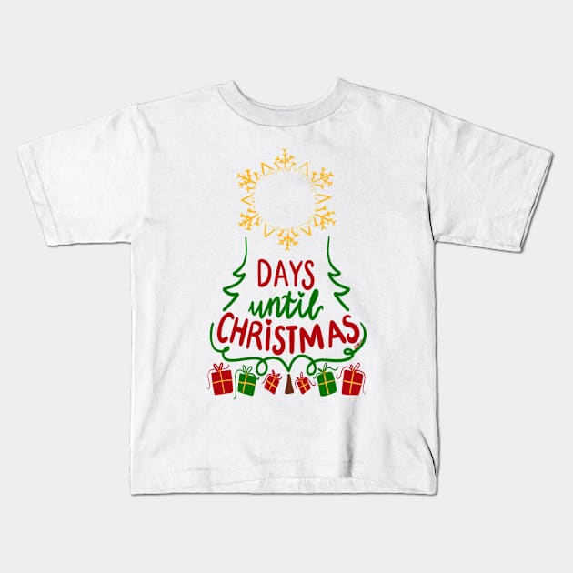 Days until christmas Kids T-Shirt by Iblue